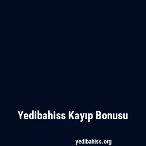 Yedibahiss Kayıp Bonusu