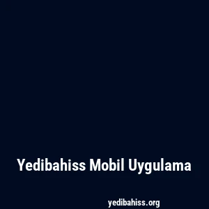Yedibahiss Mobil Uygulama